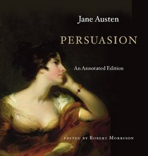 Persuasion: An Annotated Edition