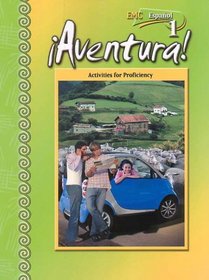 Aventura-Activities for Proficiency (Espanol 1)