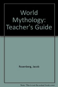 World Mythology: Teacher's Guide