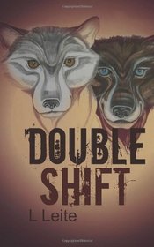 Double Shift (shifted) (Volume 3)