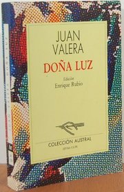 Dona Luz (Nueva Austral Series Volume 174) (Spanish Edition)