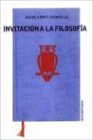 Invitacion a la Filosofia (Spanish Edition)