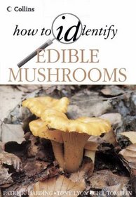 How to Identify Edible Mushrooms (Collins)