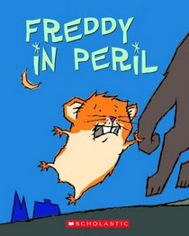 Freddy in Peril (Golden Hamster,  Bk 2)