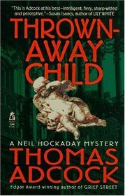 Thrown-Away Child (Neil Hockaday, Bk 5)