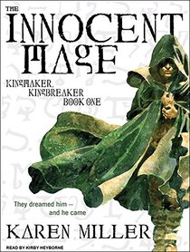 The Innocent Mage (Kingmaker, Kingbreaker)