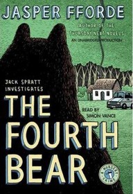 The Fourth Bear (Nursery Crime, Bk 2) (Unabridged Audio CD)