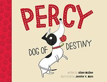 Percy, Dog of Destiny