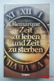 Zeit Zu Leben Und Zeit Zu Sterben (German Edition)