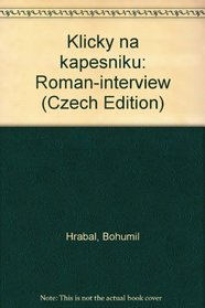 Klicky na kapesniku: Roman-interview (Czech Edition)