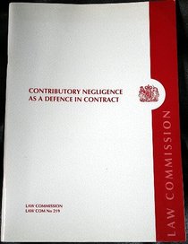 Contributory Negligence as a Defence in Contract
