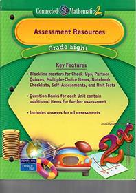 Assessment Resources / Grade 8 (Connected Mathematics 2)