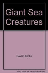 Giant Sea Creatures (Color Plus)