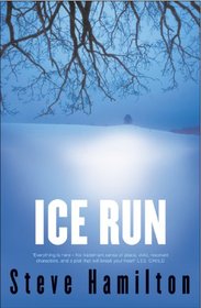 Ice Run (Alex McKnight, Bk 6)