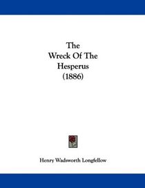 The Wreck Of The Hesperus (1886)