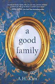 A Good Family: A Novel