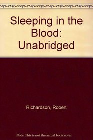 Sleeping in the Blood: Unabridged
