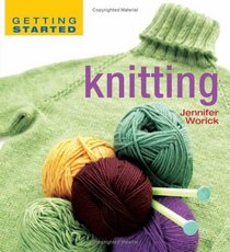 Getting Started Knitting (Getting Started series)
