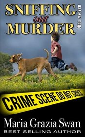 Sniffing Out Murder (Mina's Adventures) (Volume 7)