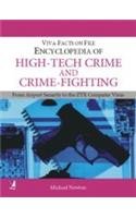 The Ecyclopedia of High-Tech Crime & Crime-Fighting