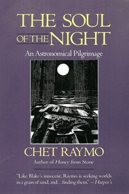 The Soul of the Night: An Astronomical Pilgrimage