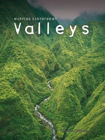 Valleys (Mapping Earthforms)