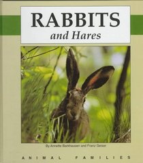 Rabbits and Hares (Animal Families)