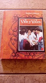 Vida y Voces-Teacher Edition -Level 2