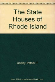 The State Houses of Rhode Island