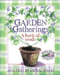 Garden Gatherings (Green Thumb Collection)