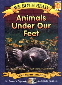 Animals Under Our Feet (We Both Read, Level 1)