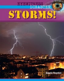 Storms (Eyewitness Disaster)
