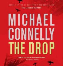 The Drop (Harry Bosch, Bk 15) (Audio CD) (Abridged)