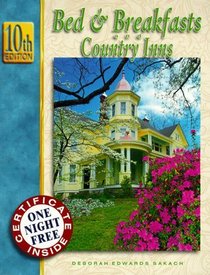 Bed & Breakfasts and Country Inns (Bed & Breakfasts & Country Inns)