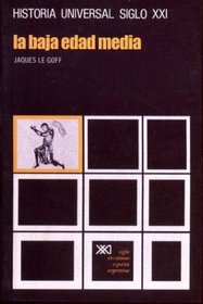 Historia Universal - La Baja Edad Media - V. 11 (Spanish Edition)