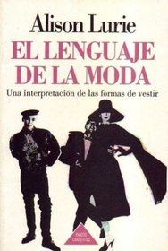 El Lenguaje De La Moda (Spanish Edition)