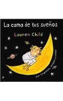 La cama de tus suenos/ The Bed of Your Dreams (Spanish Edition)