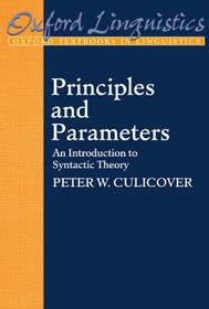 Principles and Parameters: An Introduction to Syntactic Theory (Oxford Textbooks in Linguistics)