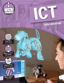 ICT (In the Workplace)