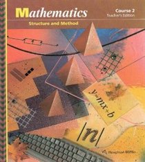 Mathematics: Structure and Method; Course 2