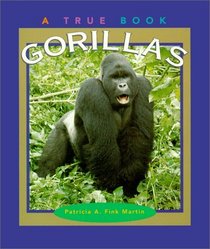 Gorillas (True Books)