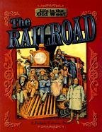 Railroad (Life in the Old West)