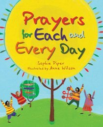 Prayers for Each and Every Day: A Special Gift