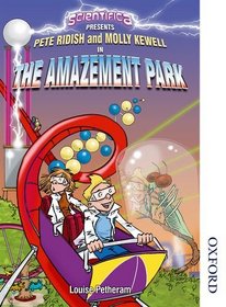 Scientifica Reader Year 8 Scientifica Presents The Amazement Park