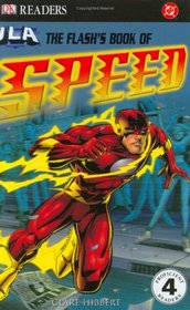 The Flash's Book of Speed (DK READERS)