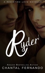 Ryder (Resisting Love)