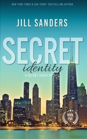 Secret Identity (Secret Series Romance Novels) (Volume 5)