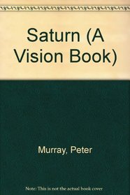 Saturn : Vision Books Series