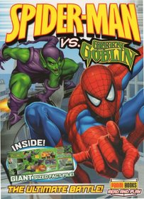 Spider-Man Vs. Green Goblin: The Ultimate Battle! (Spiderman): The Ultimate Battle! (Spiderman)