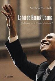 La foi de Barack Obama (French Edition)